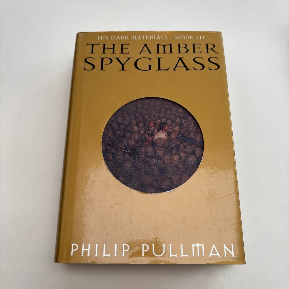 The Amber Spyglass By Phillip Pullman- His Dark Materials Book 3